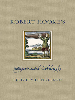 cover image of Robert Hooke's Experimental Philosophy